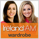Ireland AM Wardobe